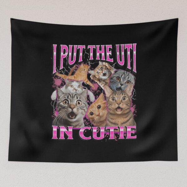 Item preview, I Put The UTI In Cutie Funny Cat Meme Bootleg Graphic 90s Men Women designed and sold by PaulTSchafer.