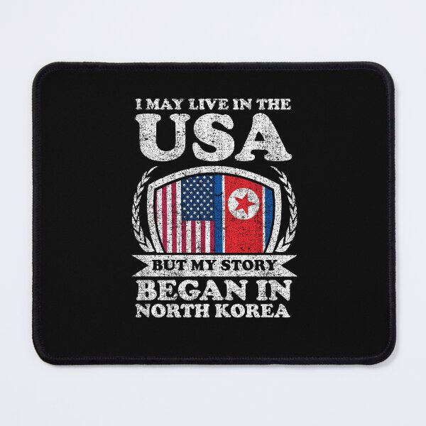 Item preview, I May Live In USA But My Story Began In North Korea designed and sold by GabbyKash.