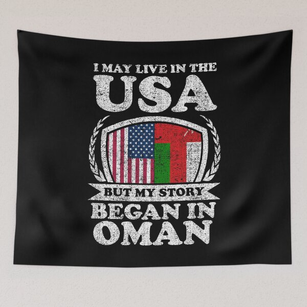 Item preview, I May Live In USA But My Story Began In Oman designed and sold by GabbyKash.
