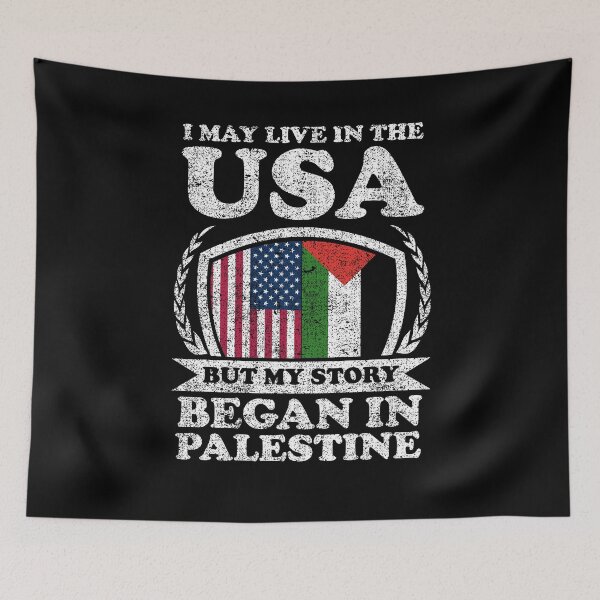 Item preview, I May Live In USA But My Story Began In Palestine designed and sold by GabbyKash.