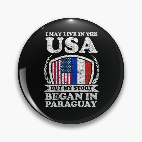 Item preview, I May Live In USA But My Story Began In Paraguay    designed and sold by GabbyKash.