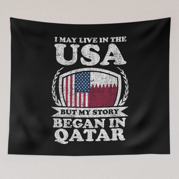 Item preview, I May Live In USA But My Story Began In Qatar     designed and sold by GabbyKash.