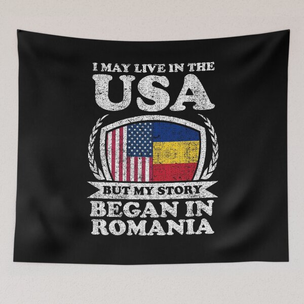 Item preview, I May Live In USA But My Story Began In Romania designed and sold by GabbyKash.
