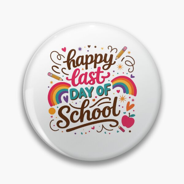 Item preview, Happy Last Day of School Cute End of School Girls Rainbow designed and sold by clothesy7.