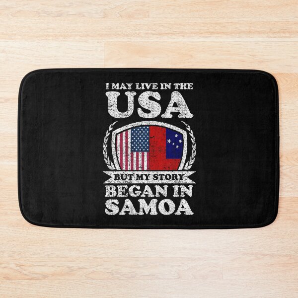 Item preview, I May Live In USA But My Story Began In Samoa designed and sold by GabbyKash.