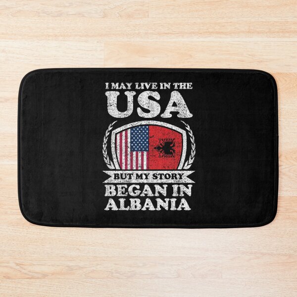 Item preview, I May Live In USA But My Story Began In Albania designed and sold by GabbyKash.