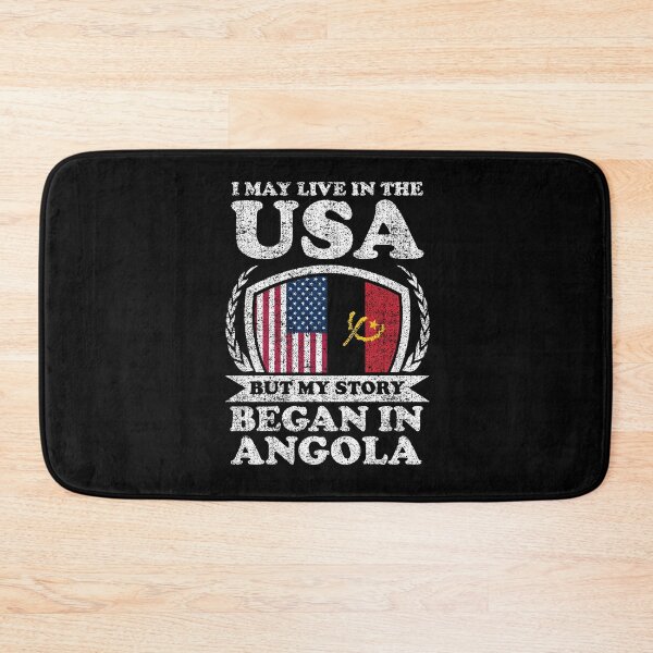 Item preview, I May Live In USA But My Story Began In Angola designed and sold by GabbyKash.