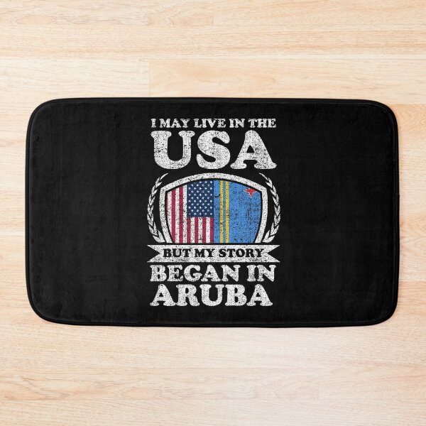 Item preview, I May Live In USA But My Story Began In Aruba designed and sold by GabbyKash.