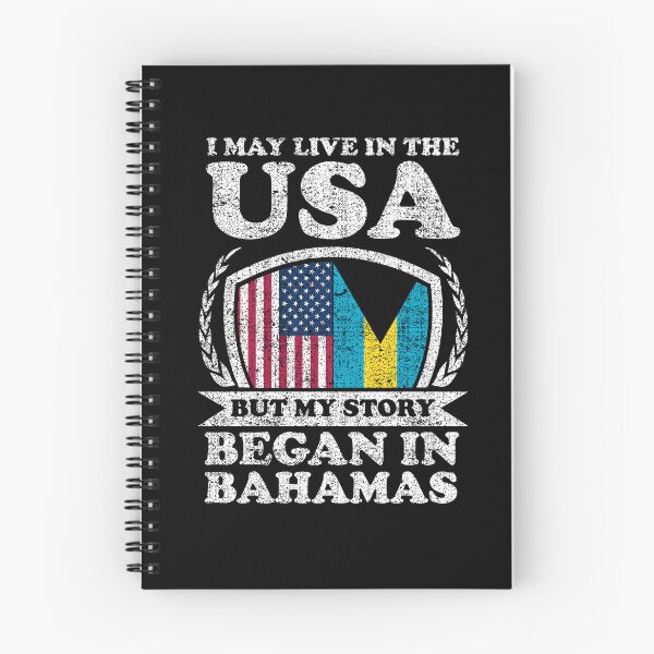 Item preview, I May Live In USA But My Story Began In Bahamas designed and sold by GabbyKash.