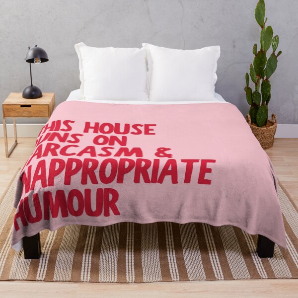 Item preview, This House Runs On Sarcasm & Inappropriate Humour designed and sold by MariePopPrints.