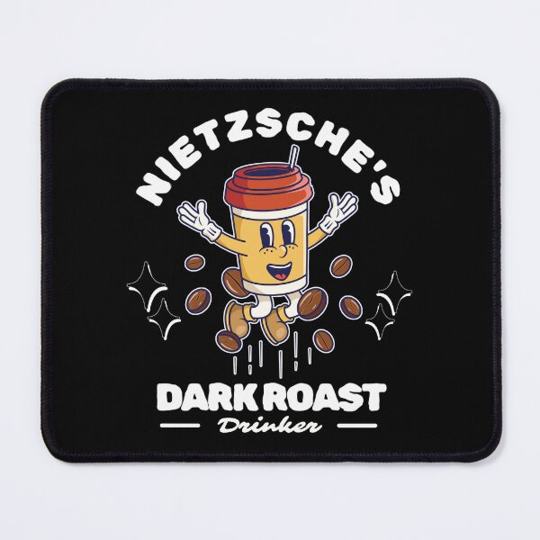 Item preview, Nietzsche's darkroast designed and sold by Peerless-Prime.