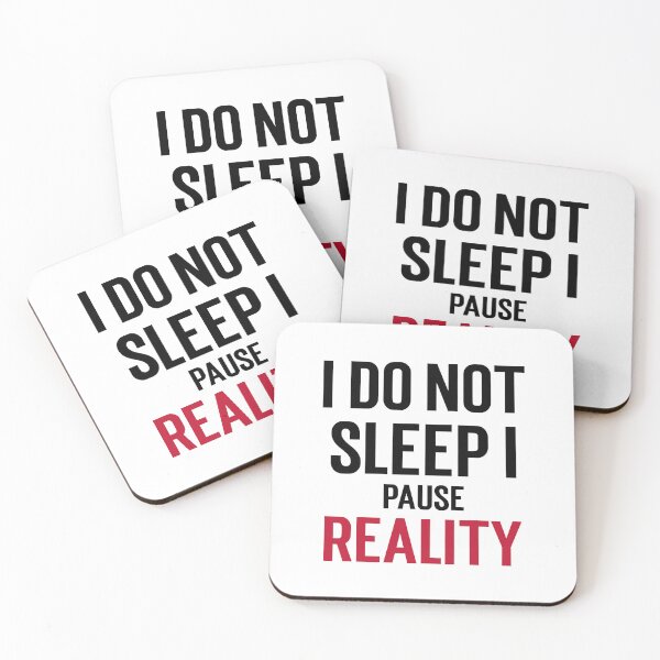 Item preview, I do not Sleep, I pause reality designed and sold by GlimmerAura.