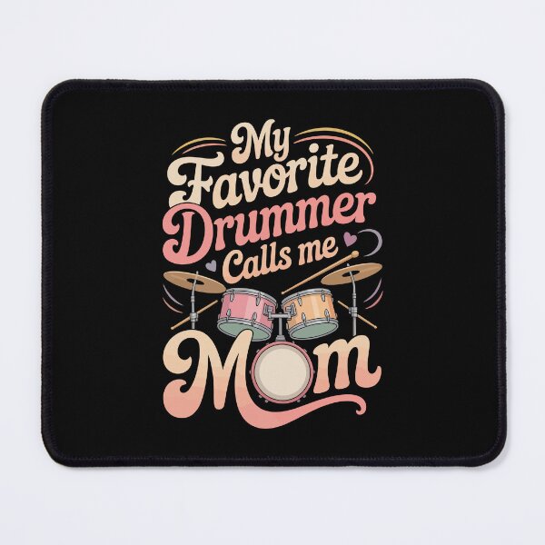 Item preview, My Favorite Drummer Calls Me Mom designed and sold by jkrphoto.