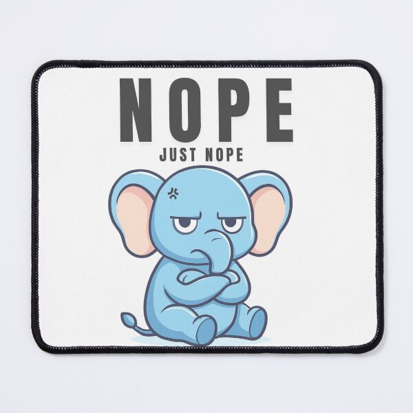 Item preview, Nope Just Nope designed and sold by wesdesignshop.