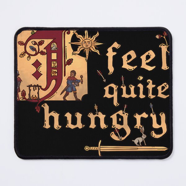 Item preview, I Feel Quite Hungry designed and sold by mibsamkwrdm.