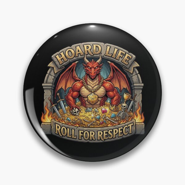 Item preview, Hoard Life: Roll for Respect Dragon designed and sold by Bunglethorpe.