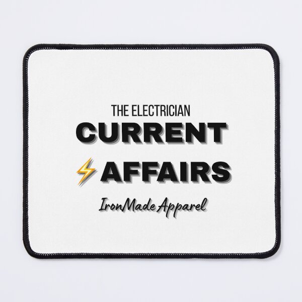 Item preview, Current Affairs Electrician T-Shirt – Funny Electrical Pun Tee for Electricians, Linemen & Skilled Trades Pros designed and sold by IronMade Apparel.