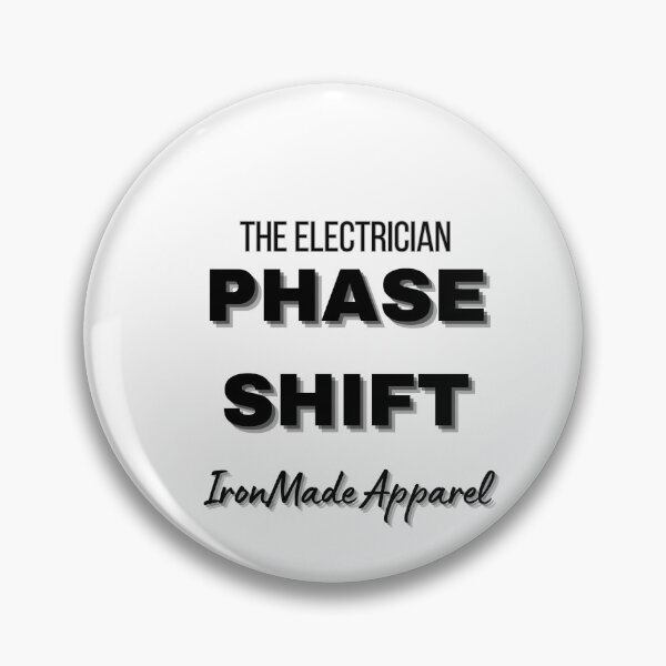 Item preview, Phase Shift Electrician T-Shirt – Electrical Humor Tee for Linemen, Engineers & Skilled Trades Professionals designed and sold by IronMade Apparel.