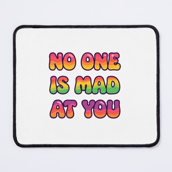 Item preview, No One Is Mad At You Self Love Anxiety Awareness designed and sold by SkeletonsDanger.