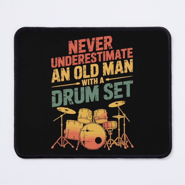 Item preview, Never Underestimate an Old Man with a drum set designed and sold by jkrphoto.