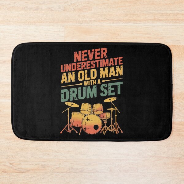 Item preview, Never Underestimate an Old Man with a drum set designed and sold by jkrphoto.