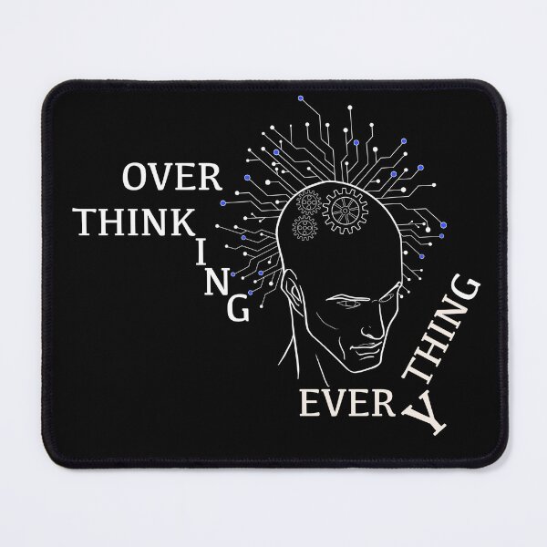 Item preview, Overthinking everything designed and sold by Maryart8.