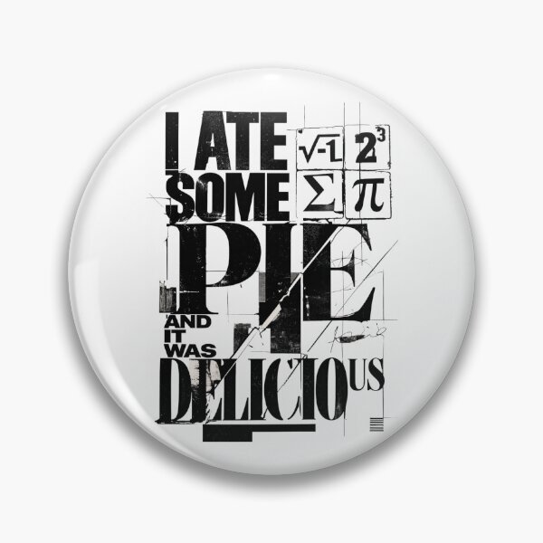 Item preview, i ate some pie and it was delicious - Chaotic Pie Theory designed and sold by TomoMadeIt.