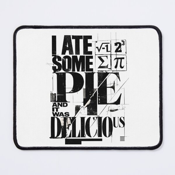 Item preview, i ate some pie and it was delicious - Chaotic Pie Theory designed and sold by TomoMadeIt.