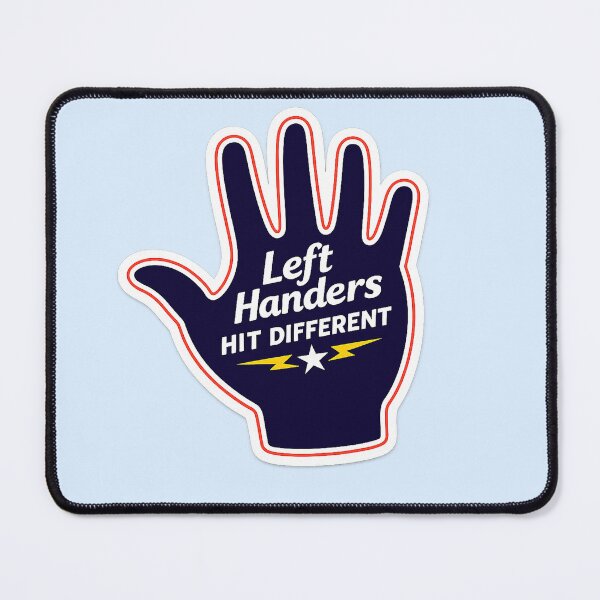 Item preview, Left Handers Hit Different Funny Lefty Meme designed and sold by AnimalAirtistry.