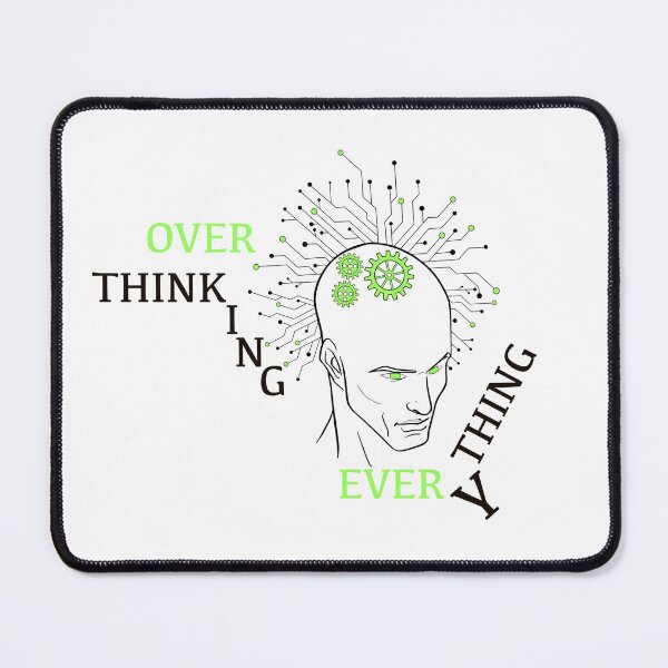 Item preview, Overthinking everything designed and sold by Maryart8.