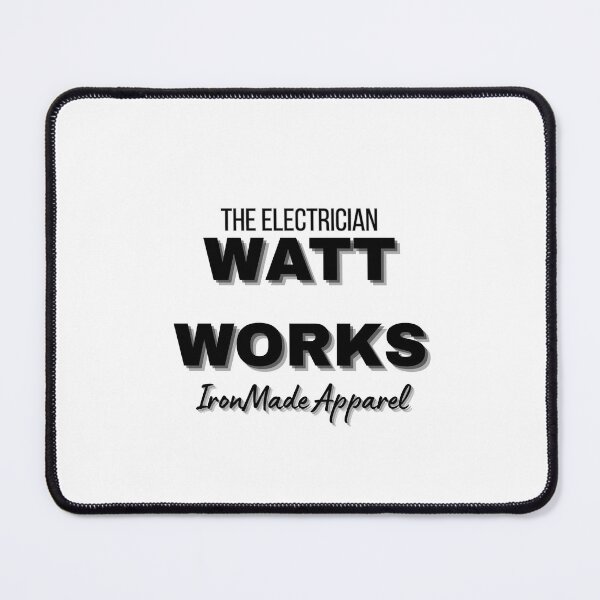 Item preview, WATT WORKS Electrician T-Shirt – Funny Electrical Pun Tee for Electricians, Linemen & Skilled Trades Pros designed and sold by IronMade Apparel.