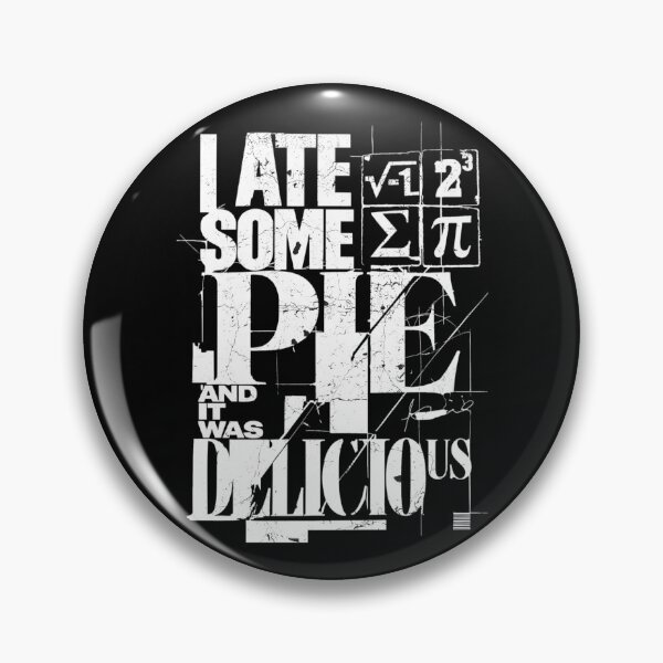 Item preview, i ate some pie and it was delicious - Chaotic Pie Theory designed and sold by TomoMadeIt.