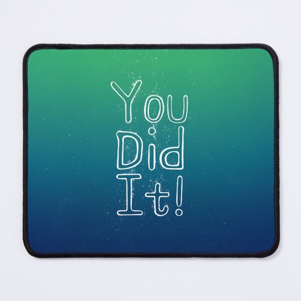 Item preview, You Did It! designed and sold by artsquad studio.