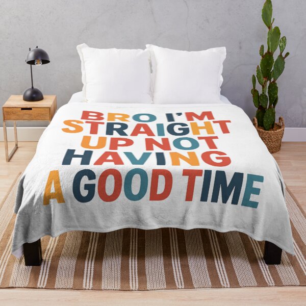 Item preview, Bro Im Straight Up Not Having A Good Time Vintage Meme Humor designed and sold by SkeletonsDanger.