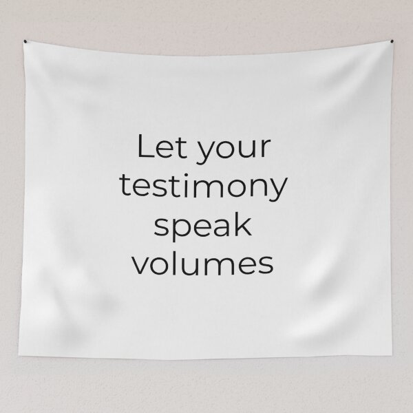 Item preview, Let Your Testimony Speak Volumes – Mock Trial Courtroom Confidence Design designed and sold by Creations by lyne.