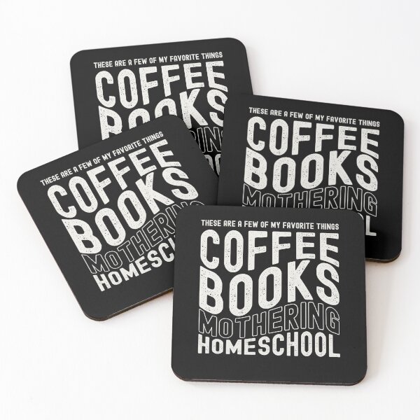 Item preview, These Are A Few Of My Favorite Things Coffee Books Mothering Homeschool designed and sold by KAWKAW-DRHM.