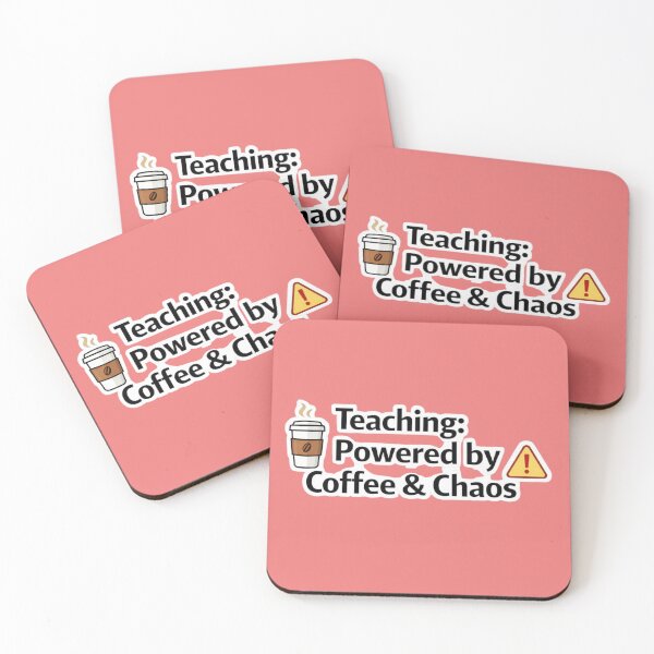 Item preview, Teaching Powered by Coffee and Chaos – Funny Teacher Quote Design designed and sold by jerskie_12tribes.