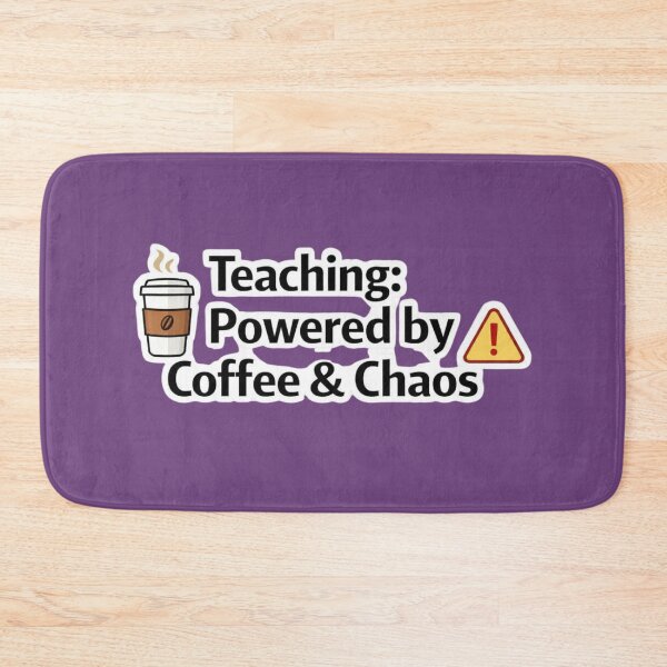 Item preview, Teaching Powered by Coffee and Chaos – Funny Teacher Quote Design designed and sold by jerskie_12tribes.