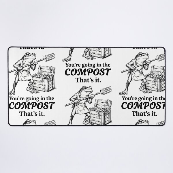 Item preview, That's It You're Going in The Compost Frog Garden Cottagecore designed and sold by KAWKAW-DRHM.