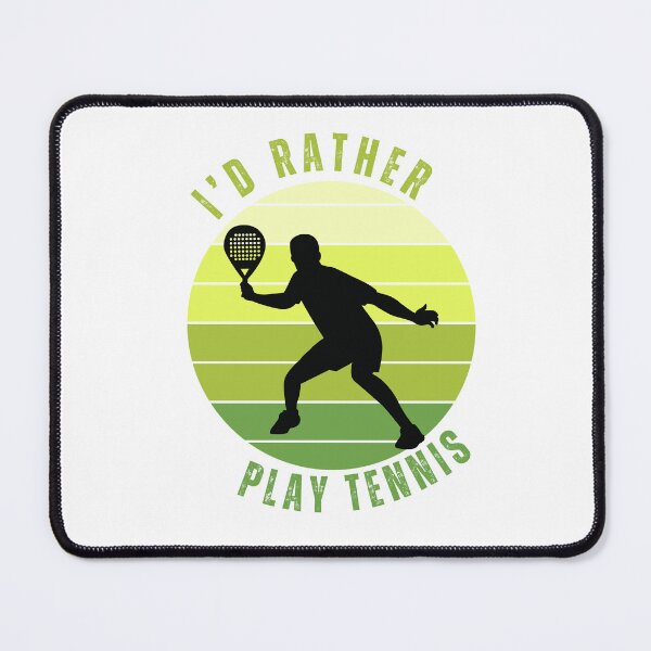 Item preview, I’d Rather Be Playing Tennis designed and sold by ice-apparel.