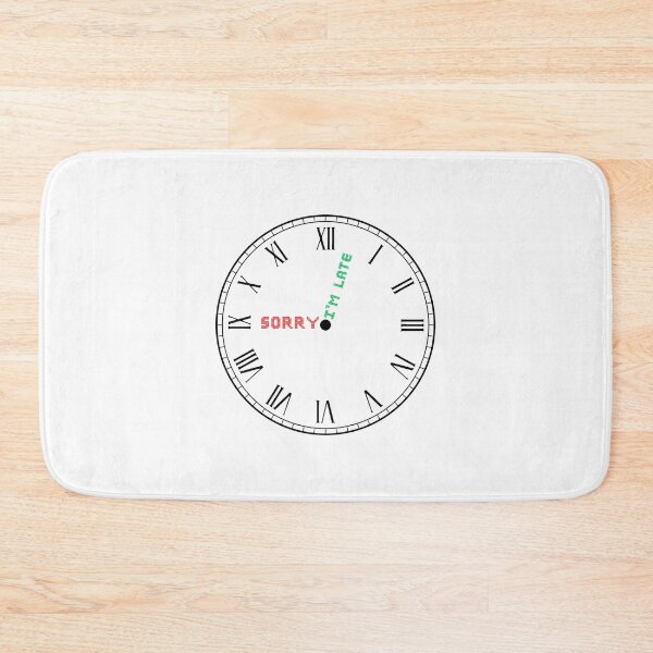 Item preview, Sorry I'm Late designed and sold by Logic to Canvas.