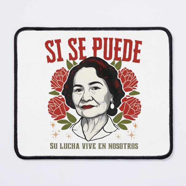 Item preview, Dolores Huerta designed and sold by RiverFF.