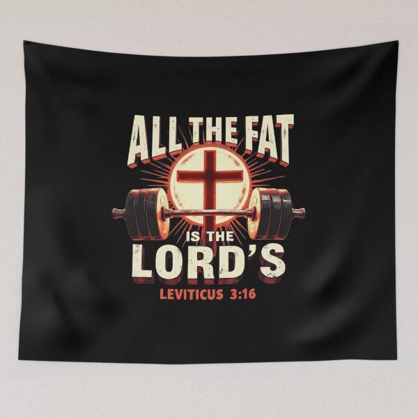Item preview, All The Fat Is The Lord’s Christian Gym Humor designed and sold by LunaMagicStudio.