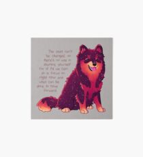 "The Past Can't Be Changed" Galaxy Pup Art Board