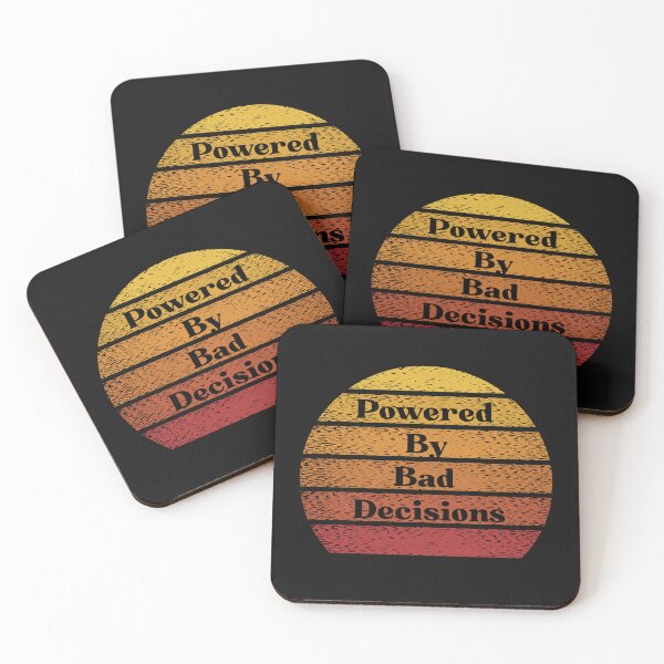 Item preview, Powered by bad decisions designed and sold by 66Solar.
