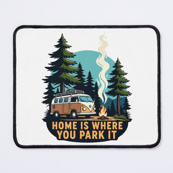 Item preview, Home is Where You Park it designed and sold by RisingWolfStudio.