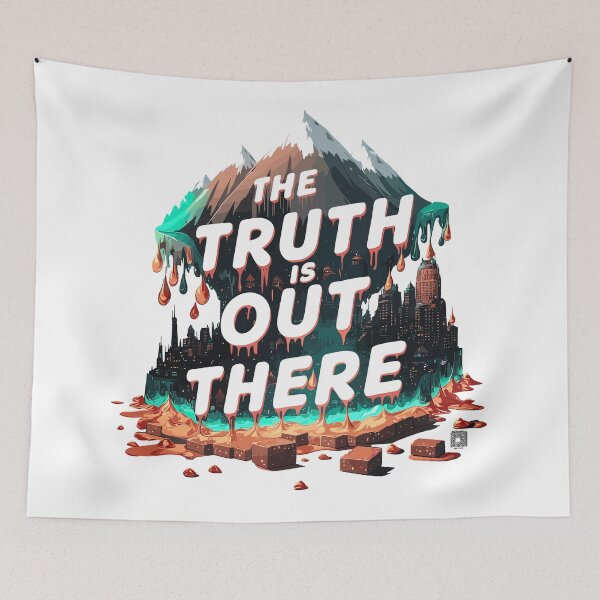 Item preview, The Truth is Out There ! Dripping Colors designed and sold by ShepuShuki.