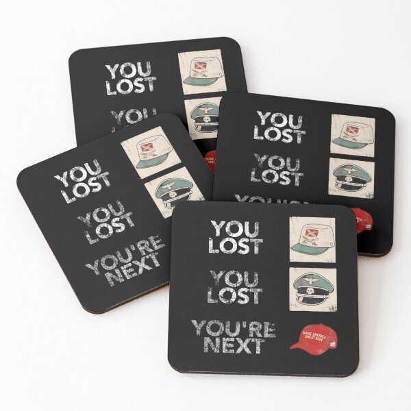 Item preview, You Lost You Lost You’re Next Political Protest Statement designed and sold by SkeletonsDanger.