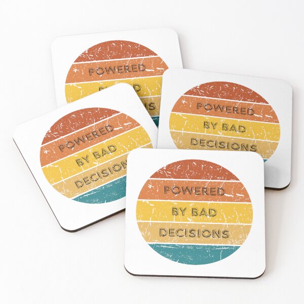 Item preview, Powered By Bad Decisions designed and sold by 66Solar.