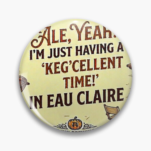 Item preview, Good times in Eau Claire designed and sold by A-Schmitt.
